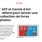 Cercle d’Art et l’AFP : une nouvelle collection de livres saluée par Livres Hebdo