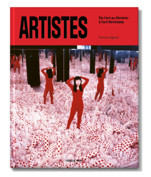 De l'art au féminin à l'art féministe livre Cercle d'Art