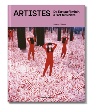 Livre sur l'art féministe des éditions Cercle d'Art